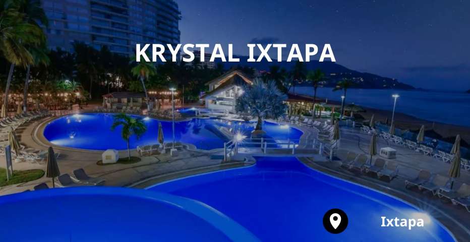 Krystal Ixtapa