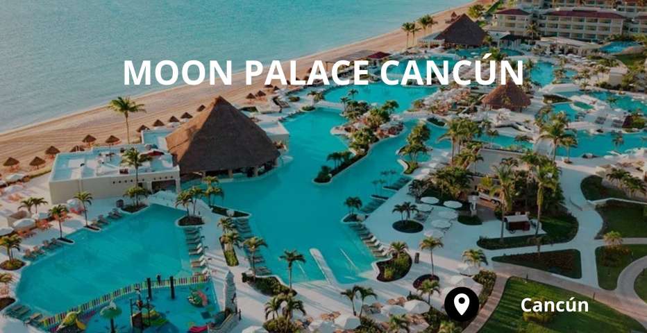 Moon Palace Cancún