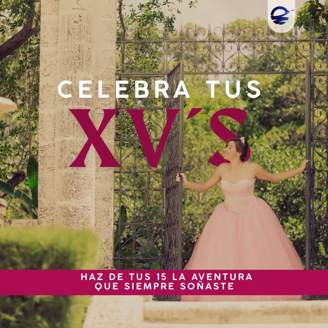 Celebra tus XV's