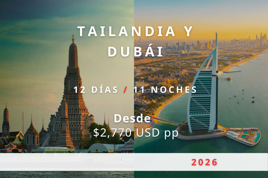 Tailandia y Dubái 