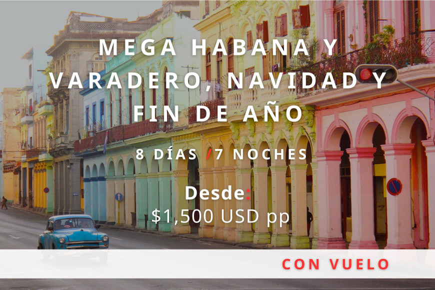 Mega Habana y Varadero, Navidad y Fin De Año