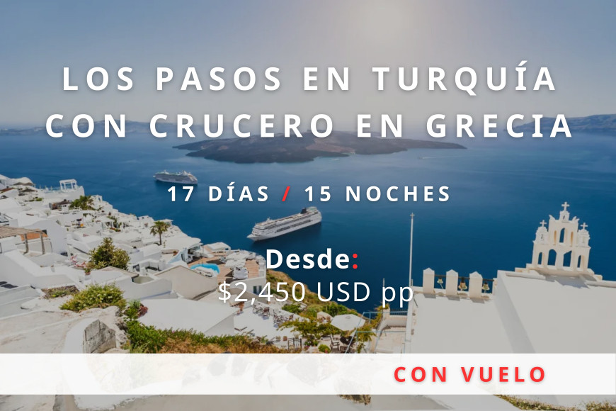 Los pasos en Turquía con crucero en Grecia